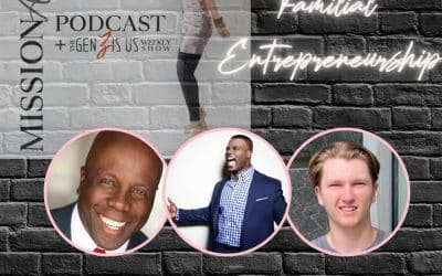 EP 213: Familial Entrepreneurship with George F, George III, and Ocean
